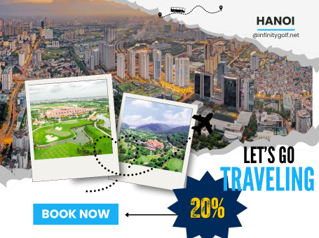 Explore HaNoi with golf package 4 days 3 nights 3 rounds